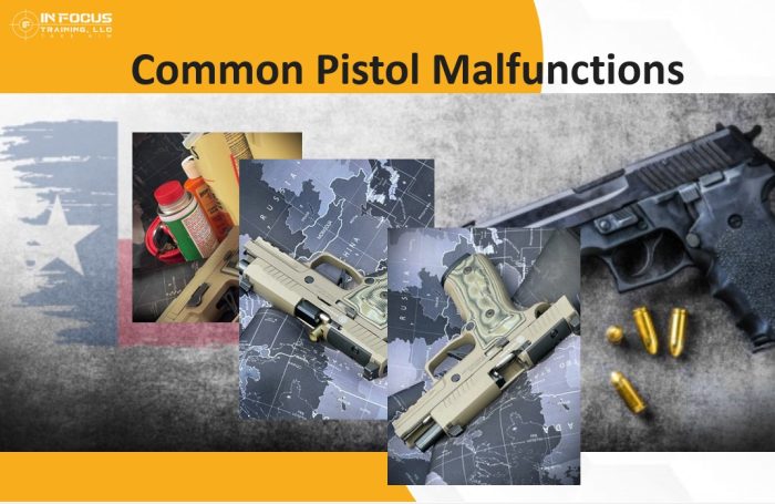 Common Pistol Malfunctions