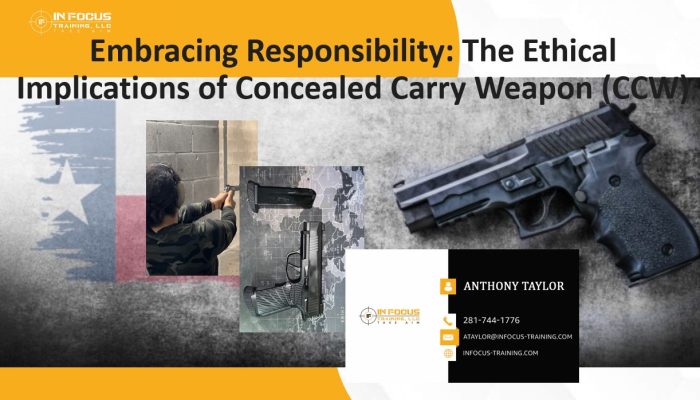 Embracing Responsibility: The Ethical Implications of Concealed Carry Weapon (CCW)