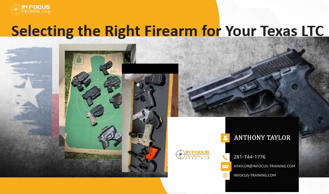 Selecting the Right Firearm for Your Texas LTC
