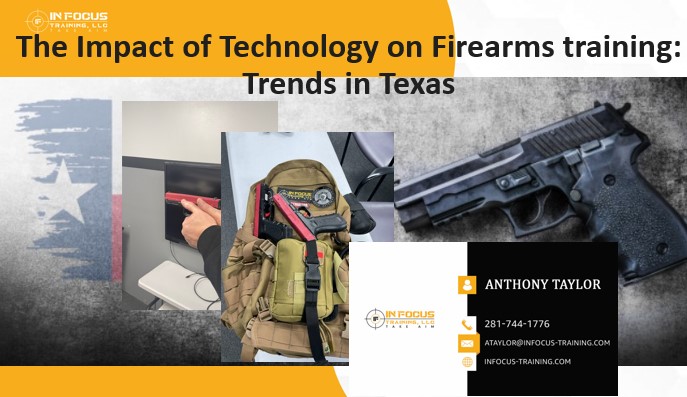The Impact of Technology on Firearms training: Trends in Texas