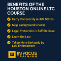 Benefits of the Houston Online LTC Course