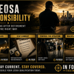 LEOSA responsibility: carrying after retirement the right way